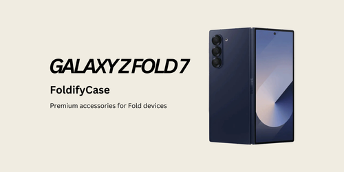 Samsung Galaxy Z Fold7 phone with 'FoldifyCase' text on a beige background